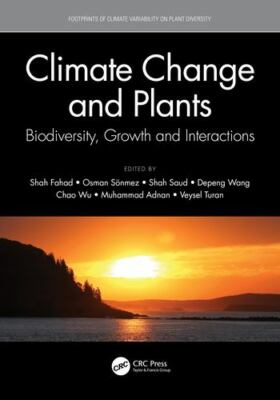 Climate Change and Plants : Biodiversity, Growth and Interactions, Hardcover ...