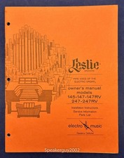 Original Leslie Speaker Model 145 147 147RV 247 247RV Owner's Manual -- CS6