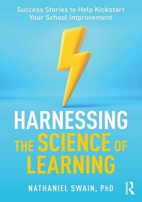 Harnessing the Science of Learning Nathaniel Swain Taschenbuch Englisch 2024