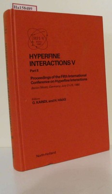 Hyperfine Interactions V. Proceedings of the Fifth International Conference on H
