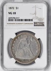 1872 Seated Liberty Dollar : NGC VG10