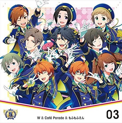 THE IDOLMASTER SideM 5th Anniversary Disc 03 W Cafe Parade Mofumofuen CD
