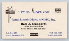 James Lincoln Mercury GMC Dale Brungardt Hays KS Business Card Vintage