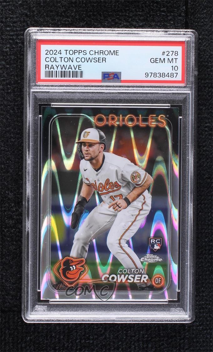 2024 Topps Chrome RayWave Refractor Colton Cowser #278 PSA 10 GEM MT 1b8w