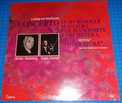 Walter Gieseking/Cantelli BEETHOVEN Piano Concerto No.5 - Cetra LO 521 SEALED