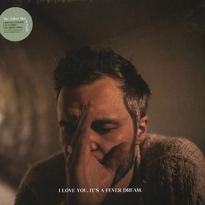 Tallest Man On Earth - I Love You. Its A Fever Dream. Col new sealed stickered