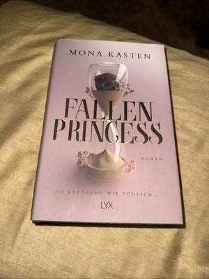FALLEN PRINCESS | MONA KASTEN | Roman - Everfall Academy - Band 1