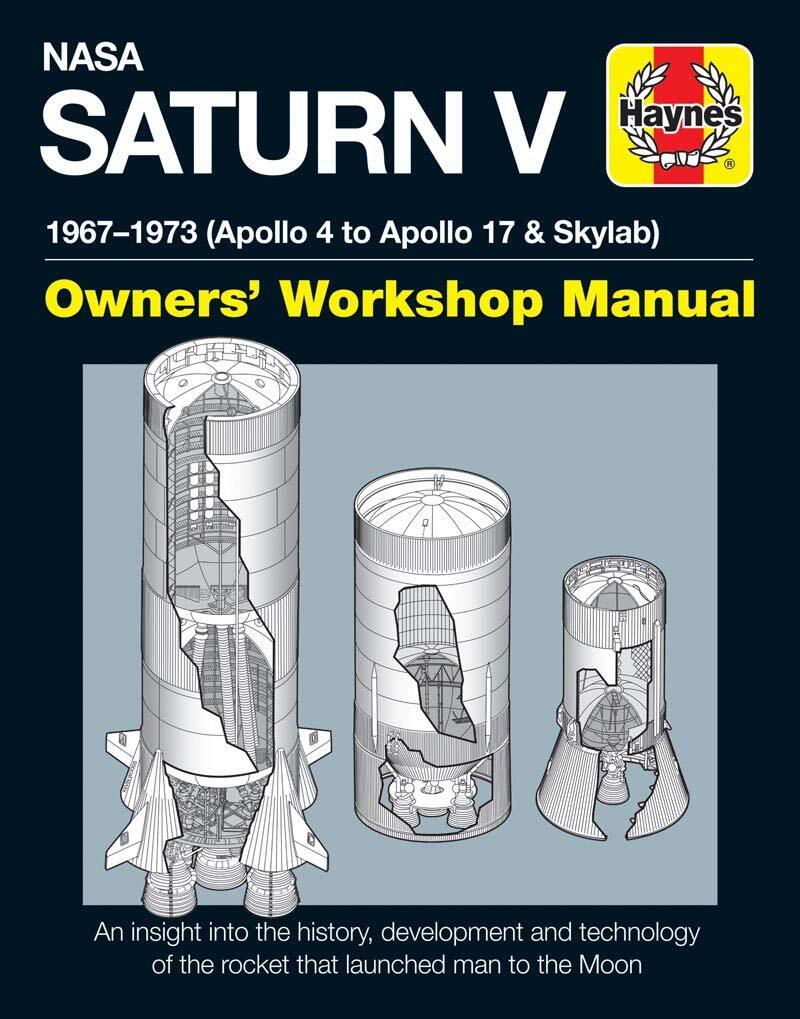 9780857338280 NASA Saturn V 1967-1973 (Apollo 4 to Apollo 17 & S...rkshop Manual
