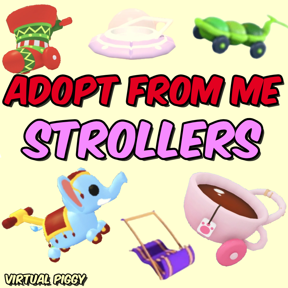Adopt From Me - Strollers