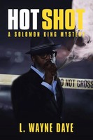 L. Wayne Daye | Hot Shot | Taschenbuch | Englisch (2020) | AuthorHouse