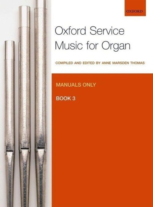 Thumbnail - Oxford Service Music 3 Manuals | Anne Marsden Thomas | Buch | Buch |