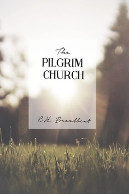 #ad The Pilgrim Church paperback Broadbent E. H. Books Resurrected $11.97