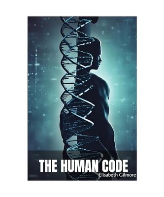 The Human Code, Gilmore, Elisabeth