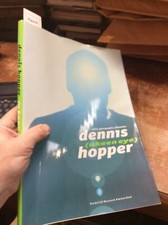 Signed By Dennis Hopper : Dennis Hopper (A Keen Eye) Artist, Photographer, Film 