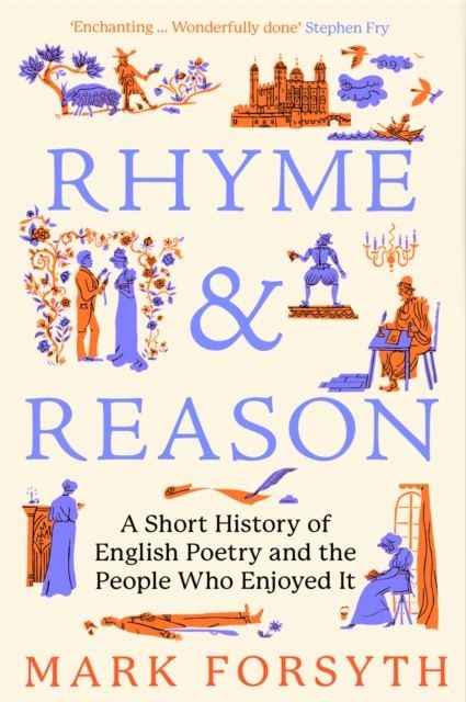 Rhyme and Reason by Mark Forsyth Paperback