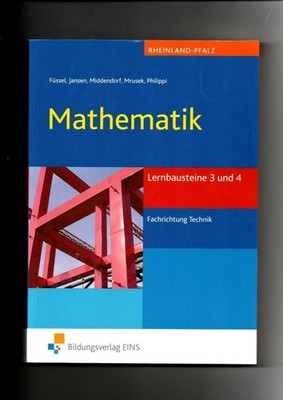 Füssel, Jansen, Mathematik -  Lernbausteine 3 und 4 - Fachrichtung Technik / RLP