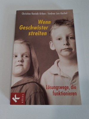 Buch Wenn Geschwister streiten von Christine Kaniak-Urban (2005, Taschenbuch)