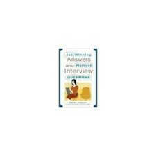 Job-winning Answers to the Hardest Interview Questions - Hardcover - GOOD