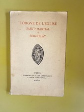 Henri Villetard L'orgue de l'église Saint-Martial de Seignelay 1929