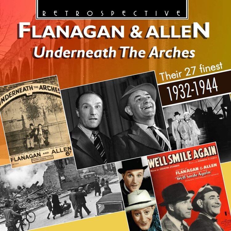 Flanagan and Allen - Underneath the Arches: Their 27 Fines: T 1932-1944 CD Album