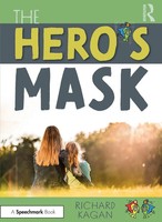 Richard Kagan | The Hero's Mask | Taschenbuch | Englisch (2020) | Routledge