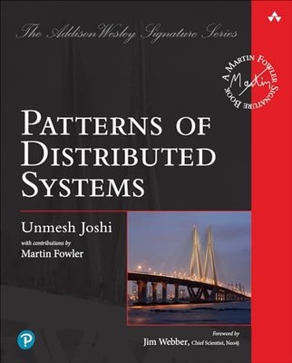 Patterns of Distributed Systems (Addison-Wesley, Joshi..