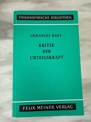 KRITIK DER URTEILSKRAFT Immanuel Kant VB Meiner Verlag German philosophy