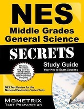 NES Middle Grades General Science Secrets Stu...