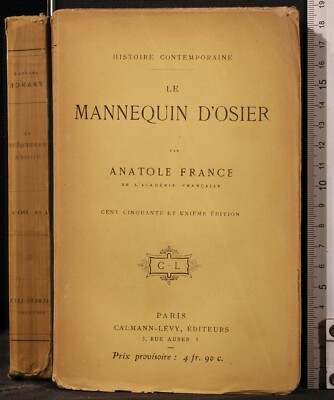 LE MANNEQUIN D'OSIER. ANATOLE FRANCE. CALMANN-LEVY.