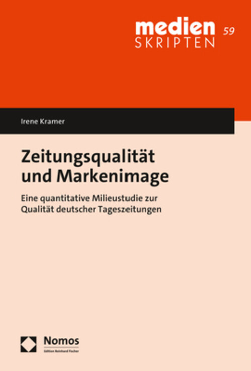 Zeitungsqualität Und Markenimage Irene Kramer Taschenbuch 406 S.