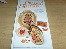 Pressed Flowers Hardcover Denis Lawrence