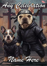 nai90 French Bulldog Kung Fu Ninja Father Birthday card Retirement Any Occasion