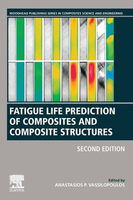 Anastasios Vassilopoulos | Fatigue Life Prediction of Composites and...