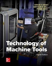 Technology Of Machine Tools - Hardcover By Krar, Steve - VERY GOOD