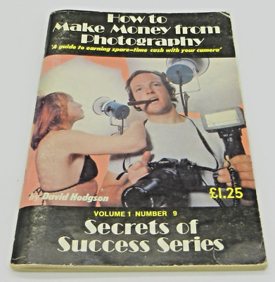 How to Make Money from Photography, Volume 1 Number 9, Published 1977, Magazine 