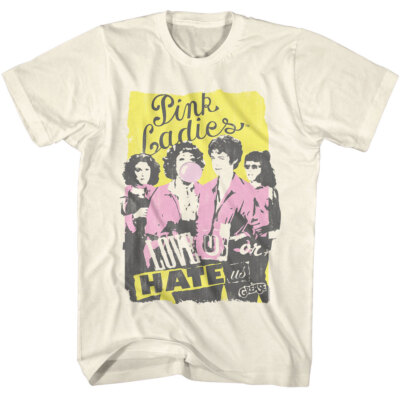 Grease Movie Pink Ladies Love Us Or Hate Us Men's T Shirt