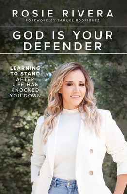 God Is Your Defender | Learning to Stand After Life Has Knocked You Down | Buch