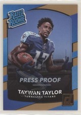 2017 Panini Donruss Rated Rookie Press Proof Gold /50 Taywan Taylor #315 1m8