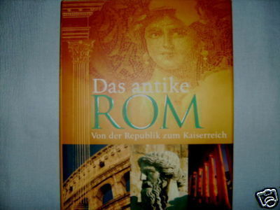 DAS ANTIKE ROM VON DER REPUBLIK ZUM KAISERREICH DUNCAN HILL BILDBAND BUCH