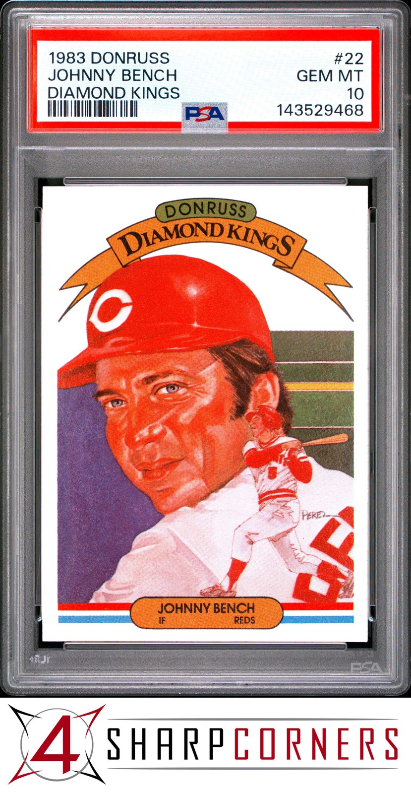 1983 DONRUSS DIAMOND KINGS #22 JOHNNY BENCH REDS HOF PSA 10