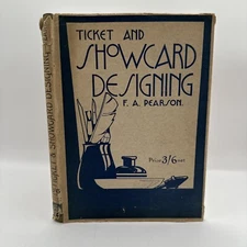1932 RARE Dust Jacket Ticket and Show Card Designing F. Arthur Pearson