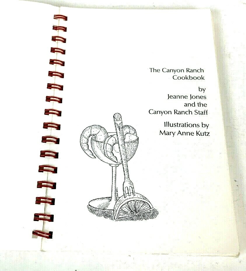 The Canyon Ranch Cookbook Jeanne Jones Canyon Ranch Staff PB 1988 B1 eBay