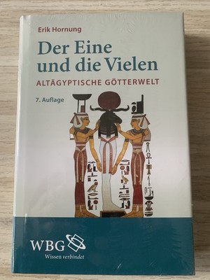 Der Eine und die Vielen v. Erik Hornung