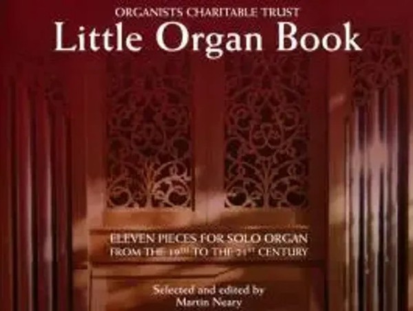 Little Organ Book | Martin Neary | Englisch | Taschenbuch | Buch | 2010-image