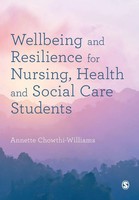 Wellbeing And Resilience For Nursing, Health And Social Care Students Buch 2023