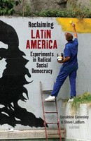 Reclaiming Latin America | Experiments In Radical Social Democracy | - | Buch