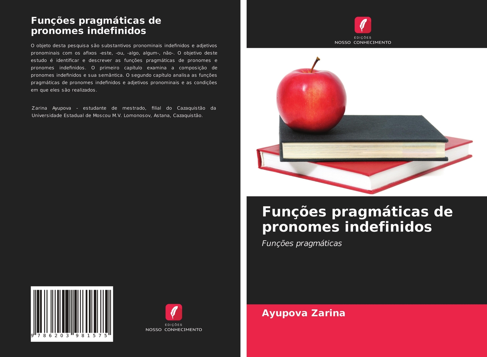 Ayupova Zarina | Funções Pragmáticas De Pronomes Indefinidos |