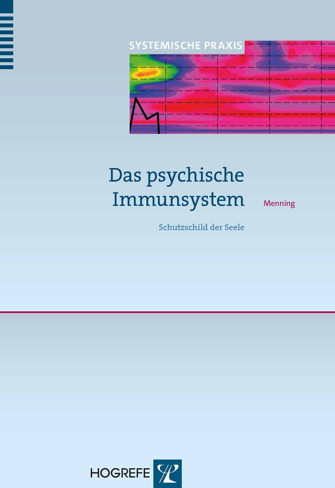 Thumbnail - Das Psychische Immunsystem | Schutzschild Der Seele | Hans Menning |