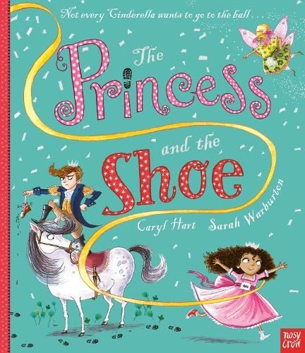 PRINCESS & THE SHOE by Caryl Hart | PB | 2020 - Image 2