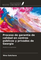 Proceso De GarantíA De Calidad En Centros PúBlicos Y Privados De Georgia Buch
